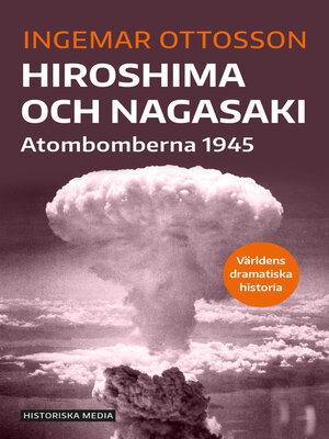 cover image of Hiroshima och Nagasaki
